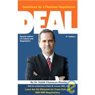 Deal : Guidelines for a Flawless Negotiation