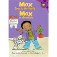 Max Goes to the Dentist/Max Va Al Dentista