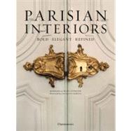 Parisian Interiors Bold, Elegant, Refined