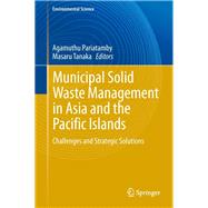 Municipal Solid Waste Management in Asia and the Pacific Islands