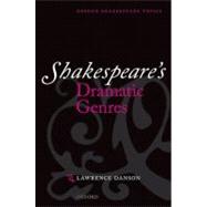 Shakespeare's Dramatic Genres