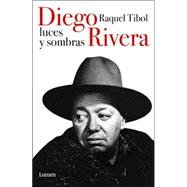 Diego Rivera, Luces y Sombras : Narracion Documental