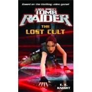 Lara Croft, Tomb Raider - The Lost Cult