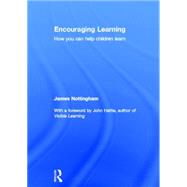 Encouraging Learning: How you can help children learn