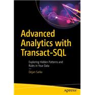 Advanced Analytics with Transact-SQL