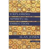 Exploring Spiritual Direction