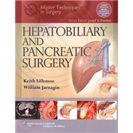 Master Techniques in Surgery: Hepatobiliary and Pancreatic Surgery