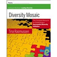 Diversity Mosaic Participant Workbook Leading Diversity