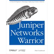 Juniper Networks Warrior, 1st Edition