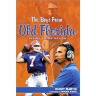 The Boys from Old Florida: Inside Gator Nation