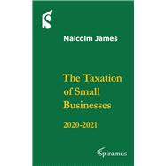 The Taxation of Small Businesses 2020/2021