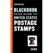 The Official Blackbook Price Guide to United States Postage Stamps 2009, 31st Edition