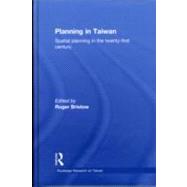 Planning in Taiwan: Spatial Planning in the Twenty-First Century