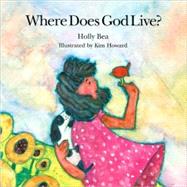 Where Does God Live?