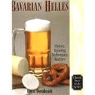Bavarian Helles History, Brewing Techniques, Recipes