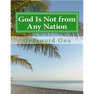 God Is Not from Any Nation
