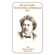 Last Vendee Vol. I : The She-Wolves of Machecoul