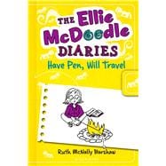 The Ellie McDoodle Diaries: Have Pen, Will Travel