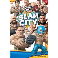 WWE Slam City #3: An Unlikely Ally