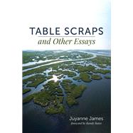 Table Scraps and Other Essays