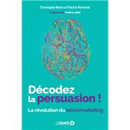 Décodez la persuasion !