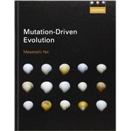 Mutation-driven Evolution