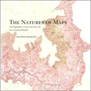 Natures of Maps : Cartographic Constructions of the Natural World