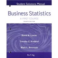 STUDNT SOLS MANUAL BUSINESS STATISTICS: FIRST COURSE AND STUDENT CD, 4/e