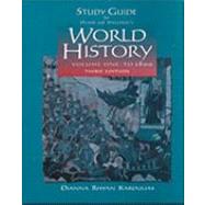 Study Guide for World History, 3rd, Volume I