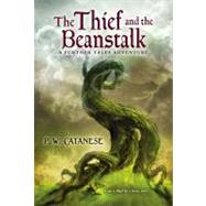 The Thief and the Beanstalk A Further Tales Adventure