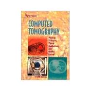 Computed Tomography : Physical Principles, Clinical Applications, and Quality Control