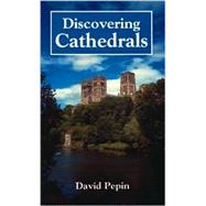 Discovering Cathedrals