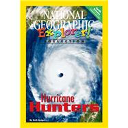 Explorer Books (Pioneer Science: Earth Science): Hurricane Hunters