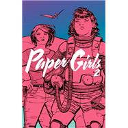 Paper Girls Vol. 2