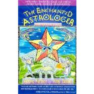 The Enchanted Astrologer Your Personal Oracle