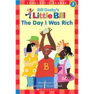 Little Bill #09 The Day I Was Rich (level 3)