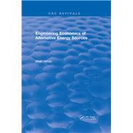 Engineering Economics of Alternative Energy Sources