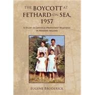 The Boycott at Fethard-on-Sea, 1957
