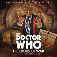 Doctor Who: Horrors of War 3rd Doctor Audio Original