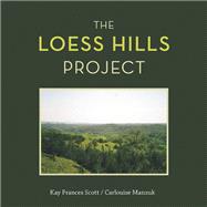 The Loess Hills Project