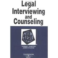 Legal Interviewing And Counseling In A Nutshell