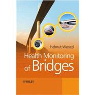Health Monitoring of Bridges