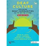 Deaf Culture: Exploring Deaf Communities in the United States,9781635501735