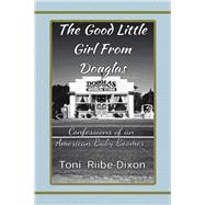The Good Little Girl from Douglas