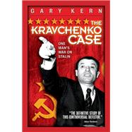 The Kravchenko Case