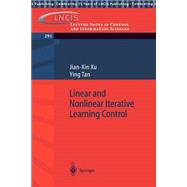 Linear and Nonlinear Iterative Learning Control