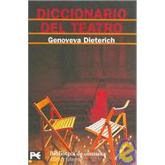 Diccionario del teatro/ Theatre Dictionary
