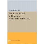 Social World of Florentine Humanists 1390-1460