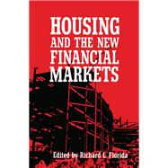 Housing and the New Financial Mark