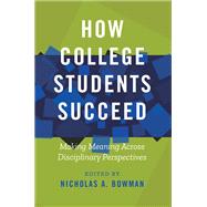 How College Students Succeed